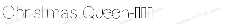 Christmas Queen字体转换